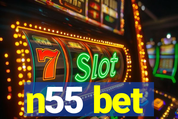 n55 bet